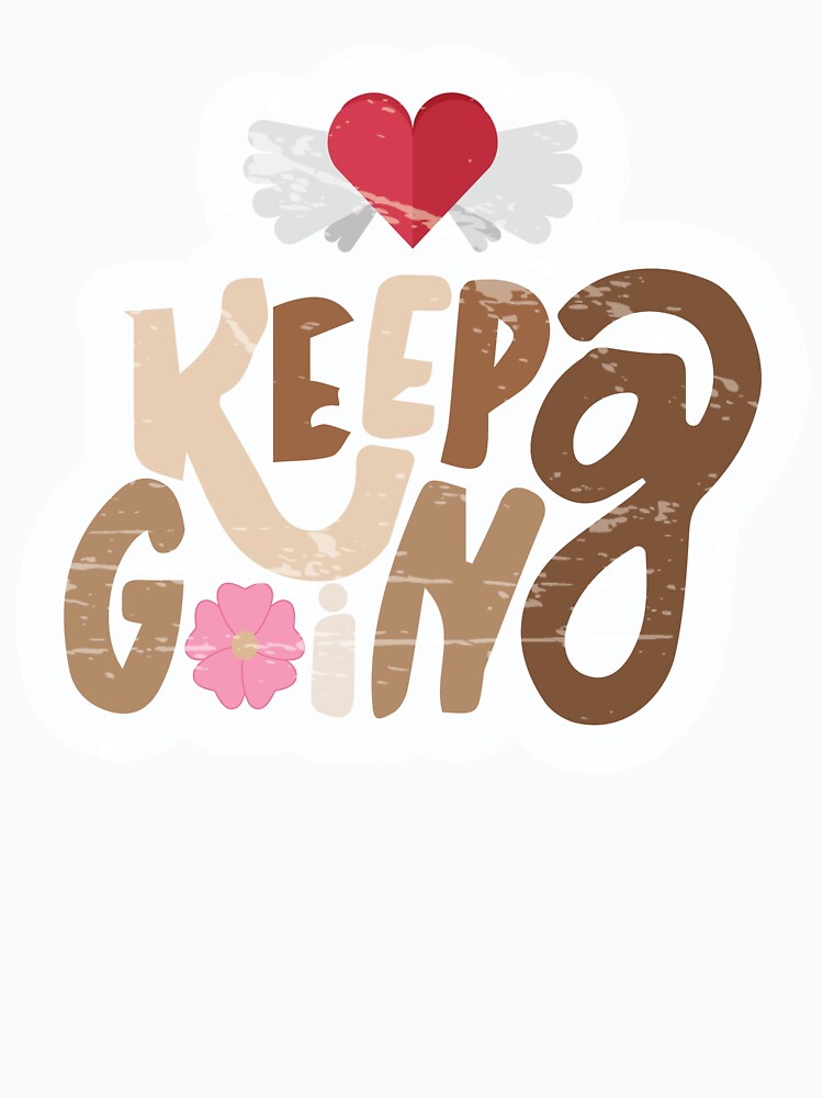 Keep Going by TrendyBlissUK
