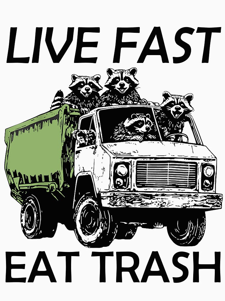 Raccoon Eat Trash Meme Live Fast by MOHAMED FRASER