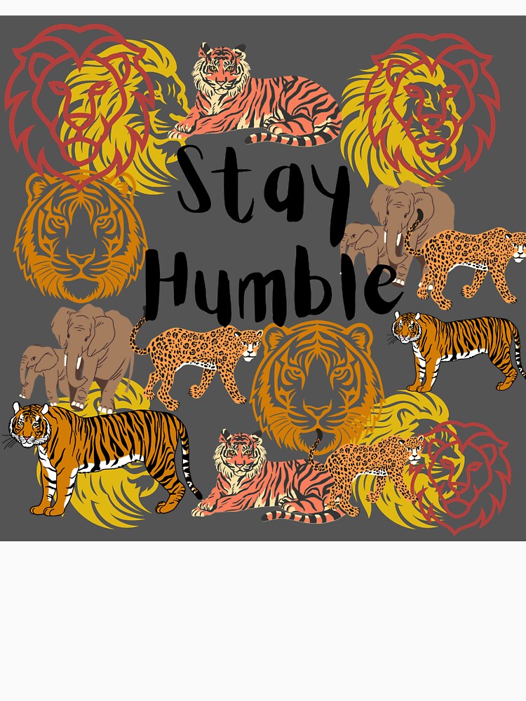 Stay Humble by Extremeallie