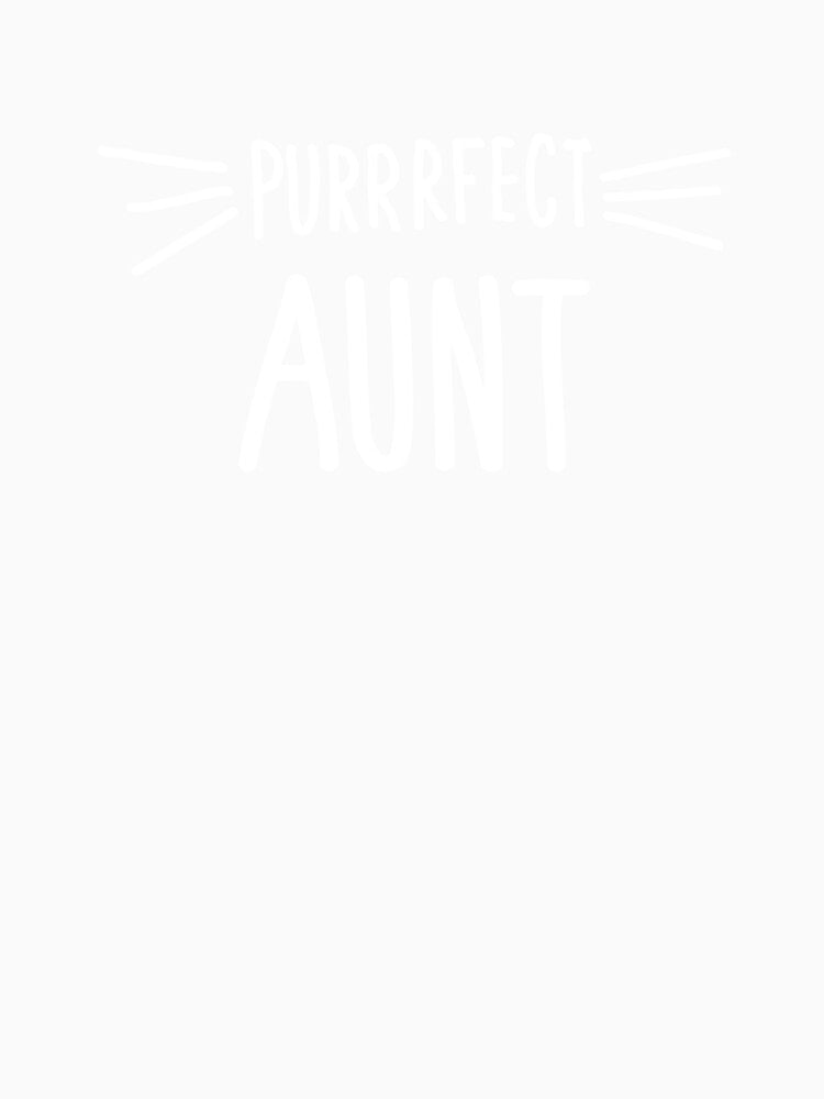 Aunt Gift Cute Perfect Aunt Cat Lover Auntie print by farhanhafeez