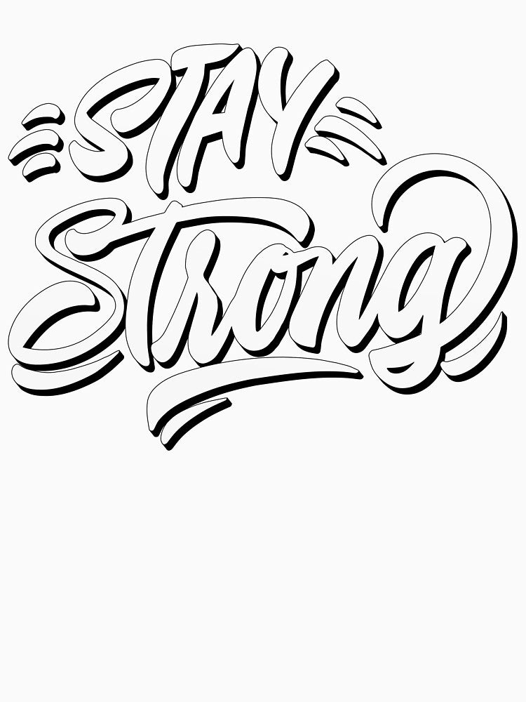 Stay Strong by della95