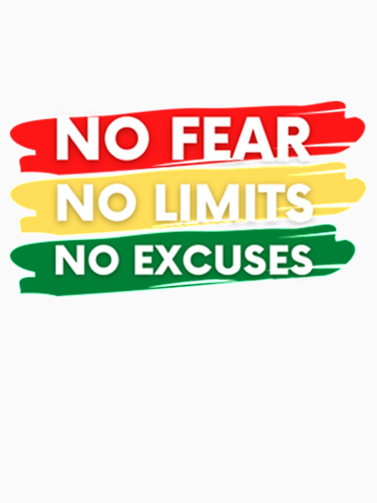 No Fear No Limits No Excuses Red Yellow by GabriellyLessa
