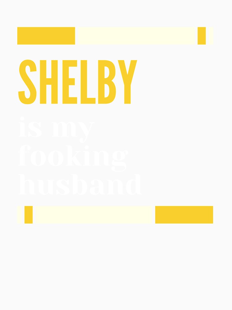 Shelby is my fooking husband by AmadaLevile