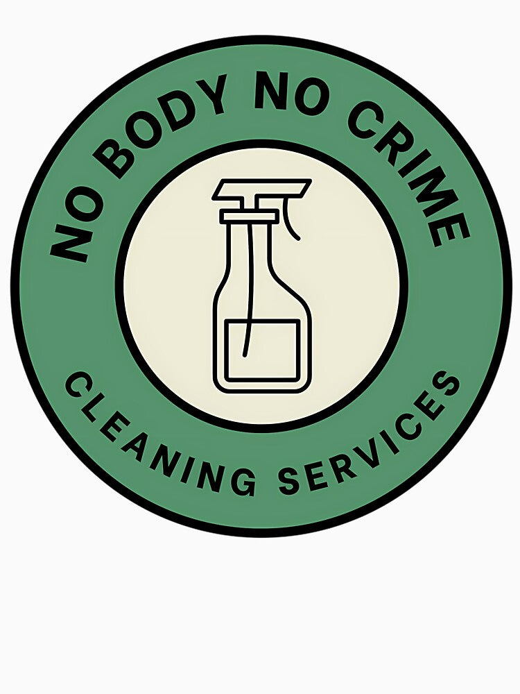 I Think He Did It Cleaning Services - Green by santiago-adkins