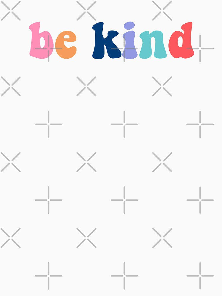 be kind colorful vintage by House Sparrow