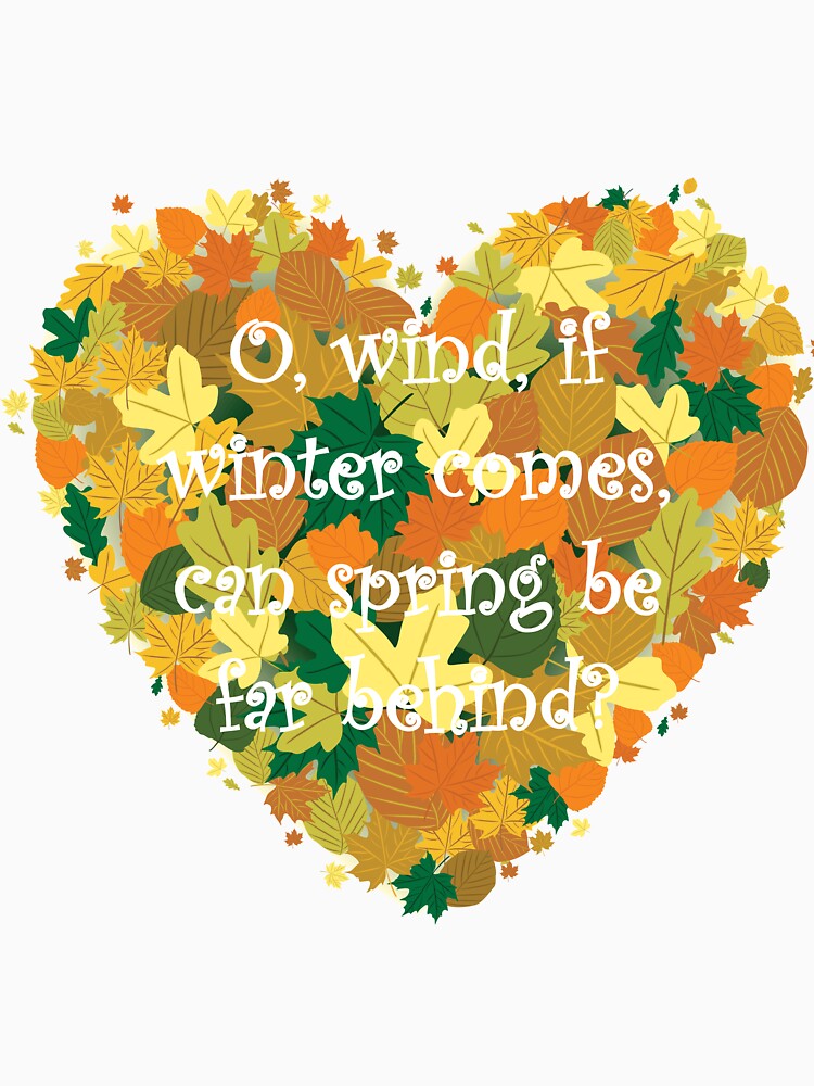 O, wind, if winter comes, can spring be far behind by Crafty-Hawk