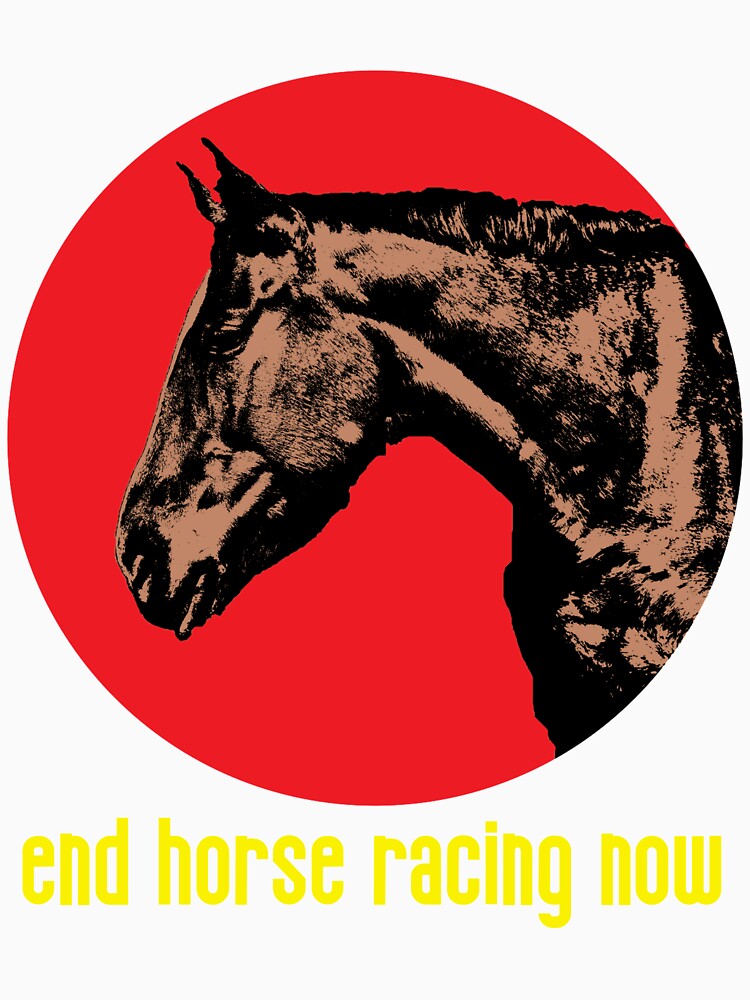 End Horse Racing Now by RevolutionInPaint