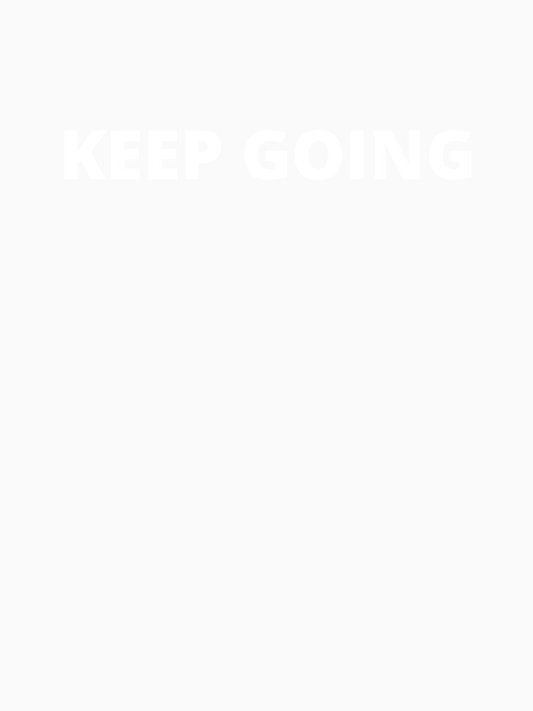 Keep Going by AmazingViews