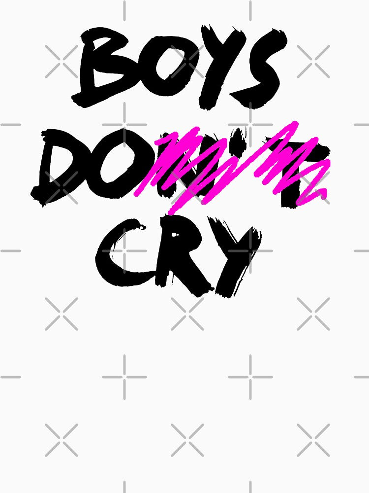 BOYS DO CRY / BOYS DON'T CRY / Cool and Funny quotes black by DRK7DSGN