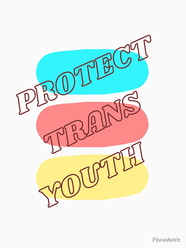 Protect Trans Youth by FloraMetric