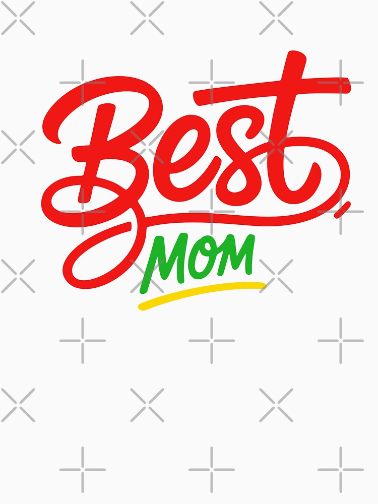 Best Mom - Bold Script Mother's Day Gift Design by cabana.space