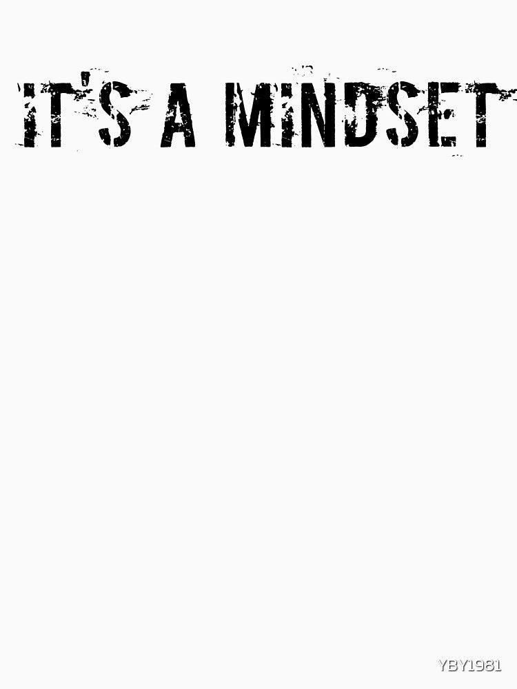 It's a mindset by YBY1981