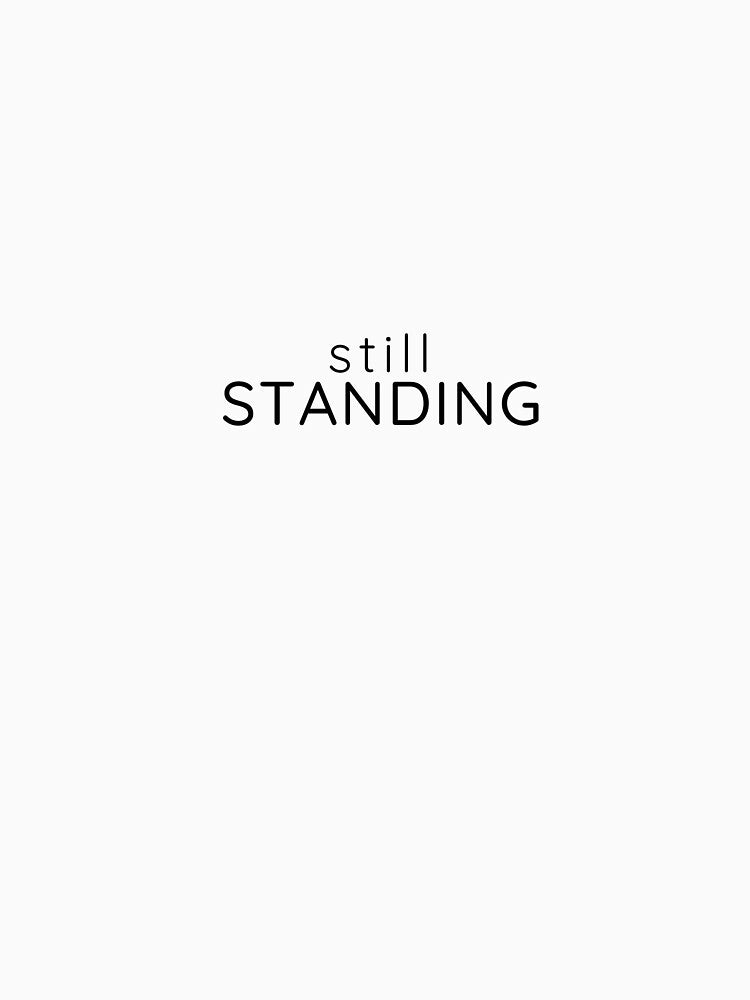 Still Standing – Minimal Resilience Typography Design by Lynn Creates