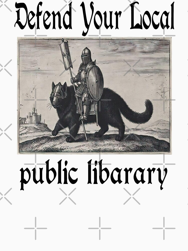 Defend Your Local Public Library Funny Cat Knight Cats by modoodles357