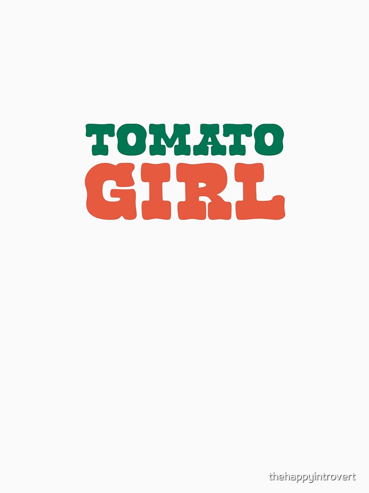 TOMATO GIRL by thehappyintrovert