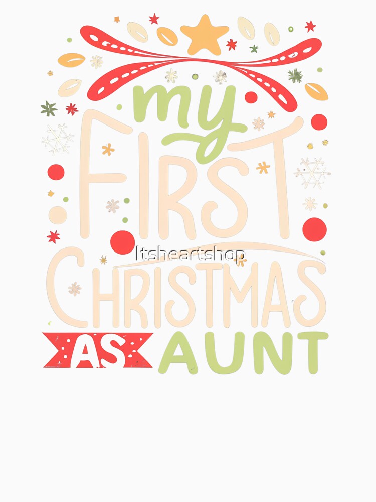 My First Christmas As Aunt by Itsheartshop