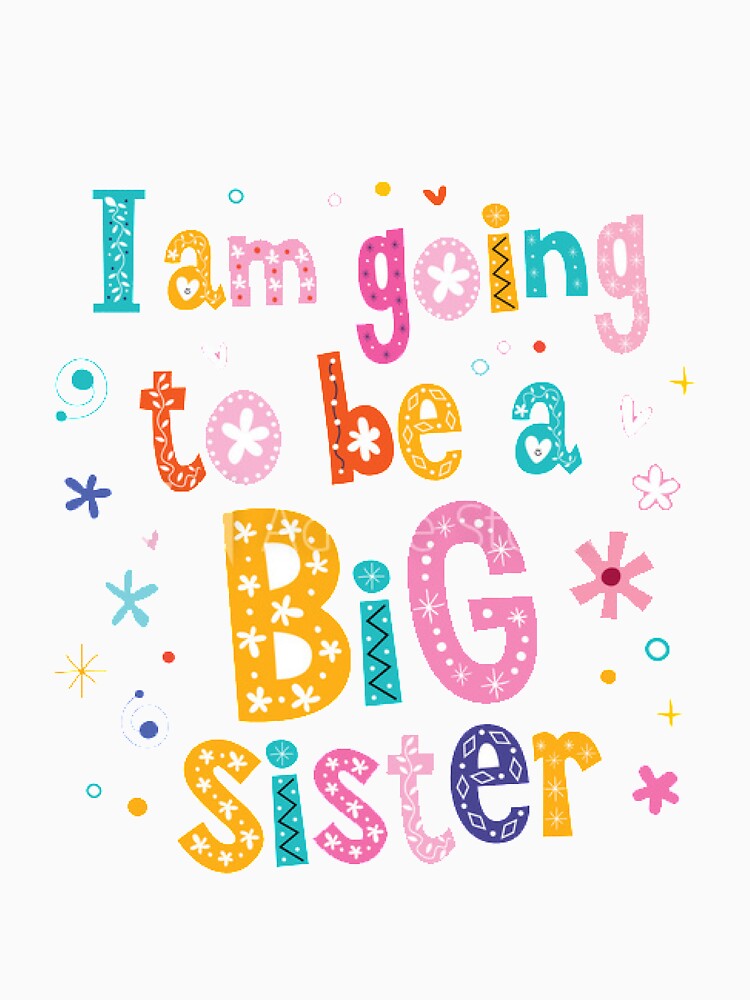 Bold Big Sister Colorful Sibling Reveal Announcement T-Shirt for Baby and Toddler Girls Sibling Outfits by racailleur