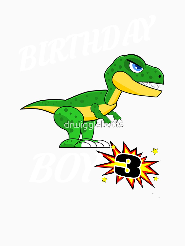 3 Years Old Birthday Design Dinosaur GifDesign by drwigglebutts