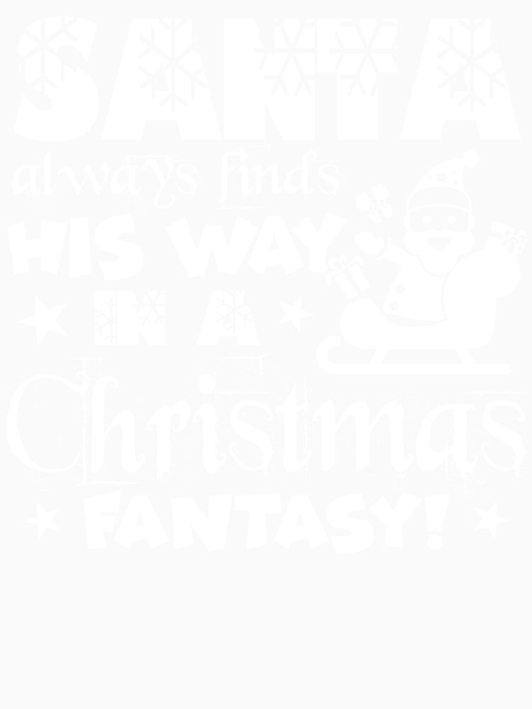 Christmas - Santa Always Finds His Way In Christmas by UnknownArtistt