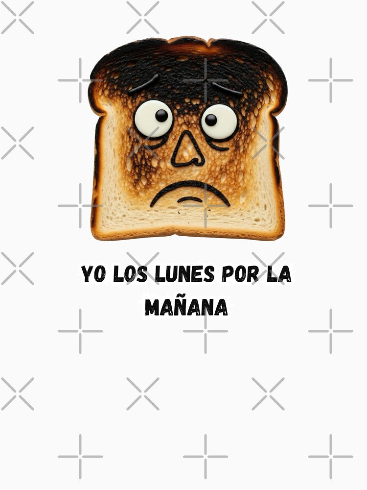 "Monday Morning Me" Toast by 0penvimark