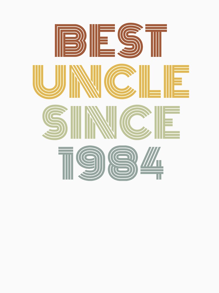 Best Uncle Since 1984 by Vanover Designs