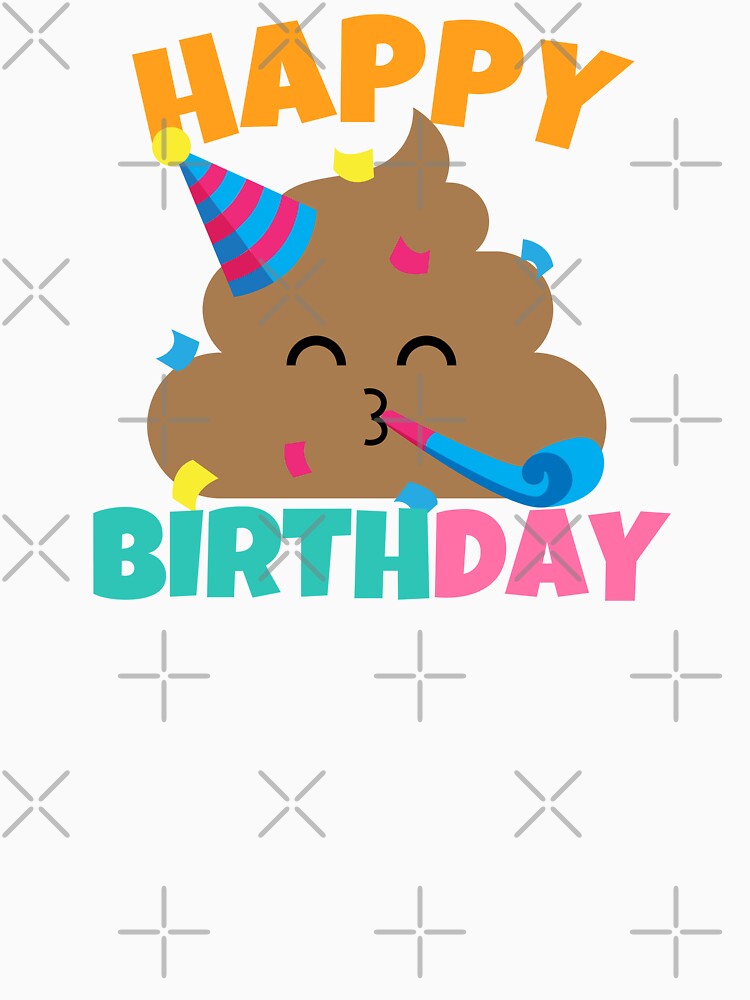Happy Birthday Funny Poop by ricricswert