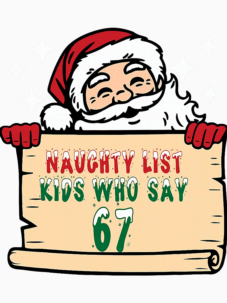 Naughty List Kids Six Seven Funny Santa Bright Holiday Quote by ImeldaSparks