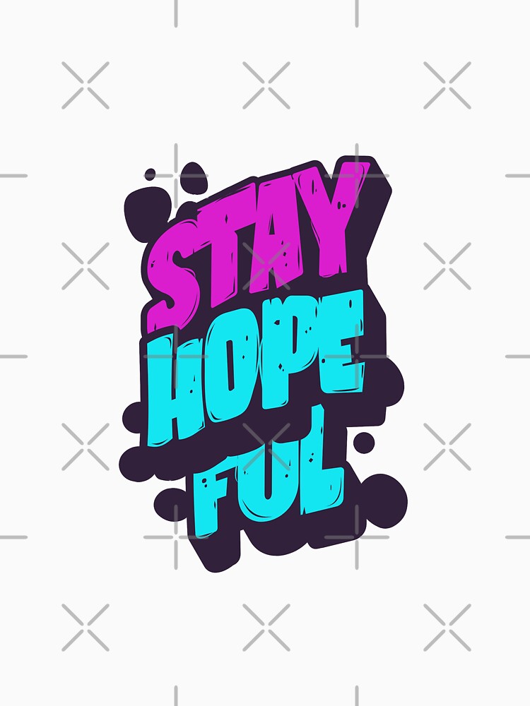 Stay HopeFul by NaderArt ⭐️⭐️⭐️⭐️⭐️