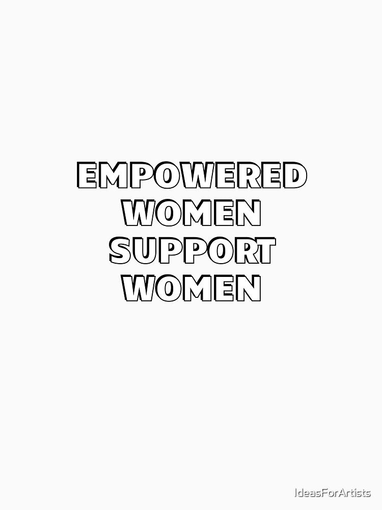 Empowered Women Support Women by Inspirationmotivation