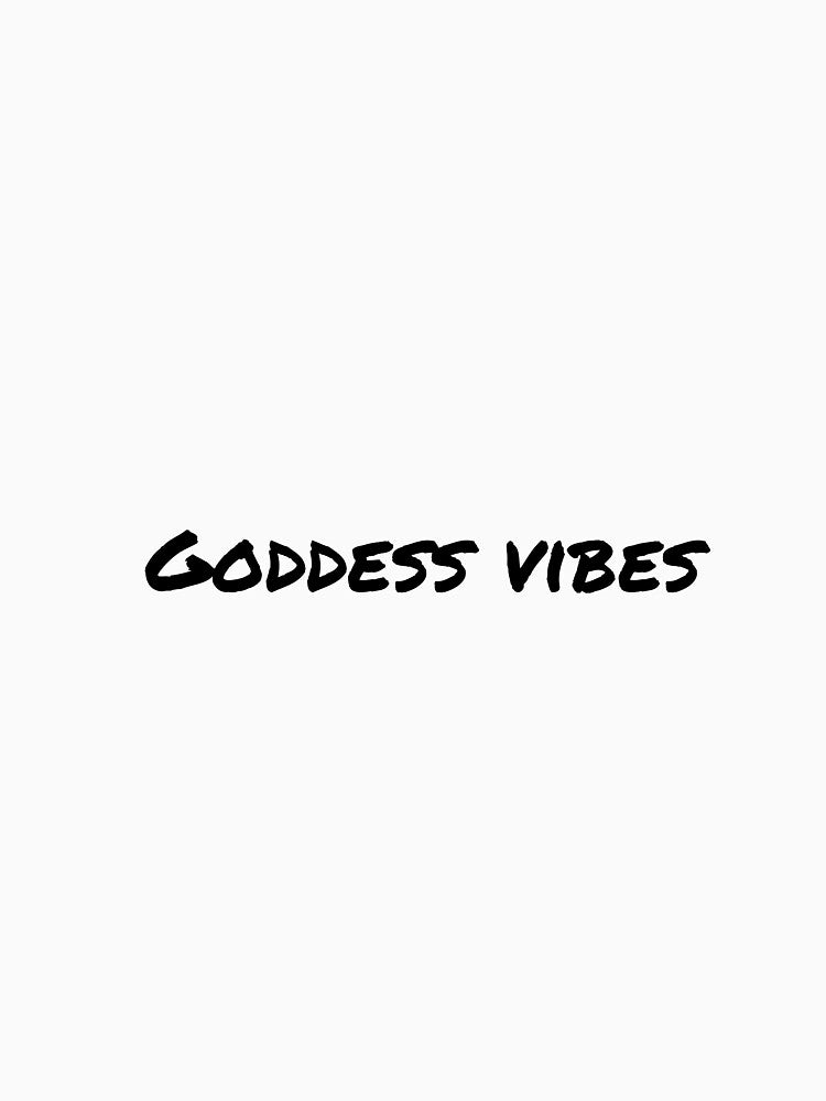 Goddess vibes by PositiveAlchemy