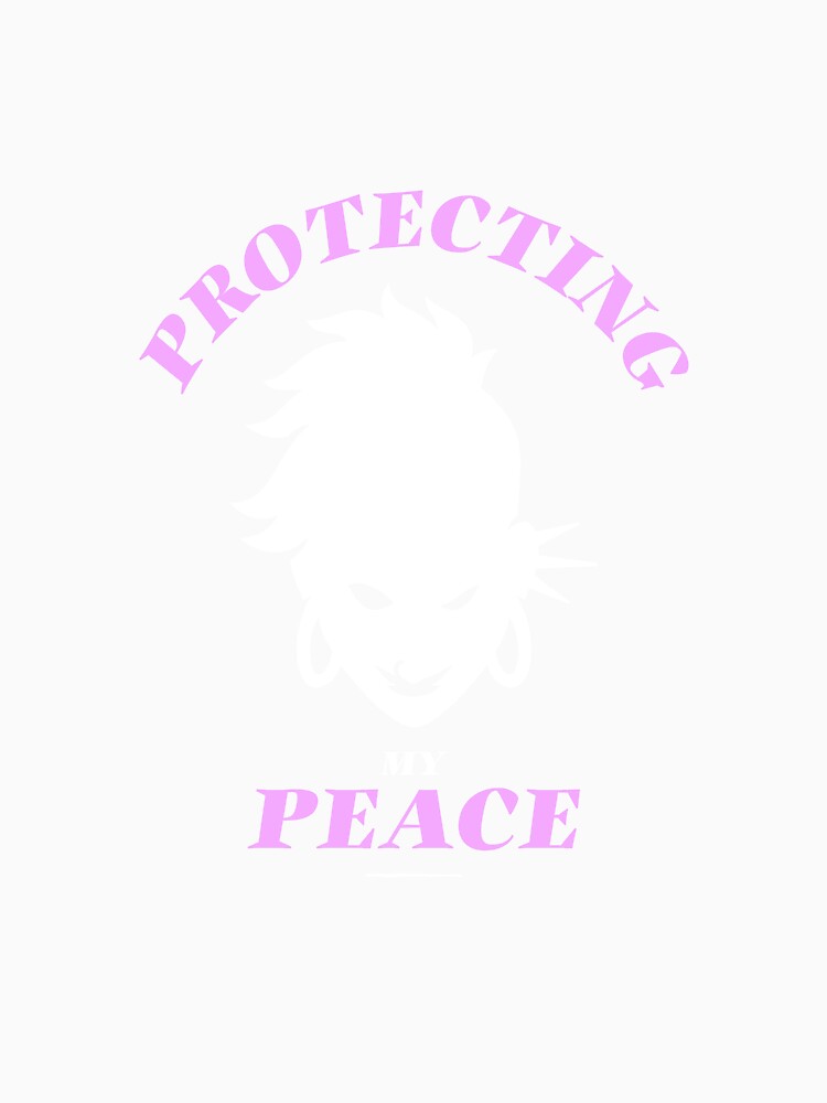 Protecting My Peace - Empowered Cool Feral Women Tshirt Tee by APINKILLUSION