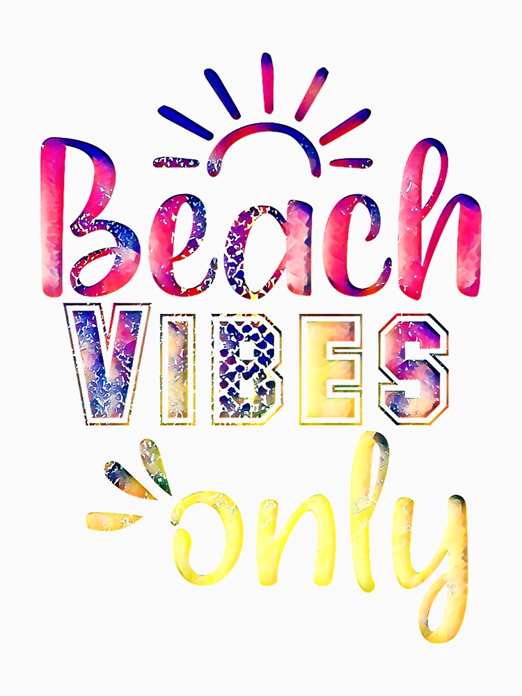 Beach Vibes Only by CristalleLisa