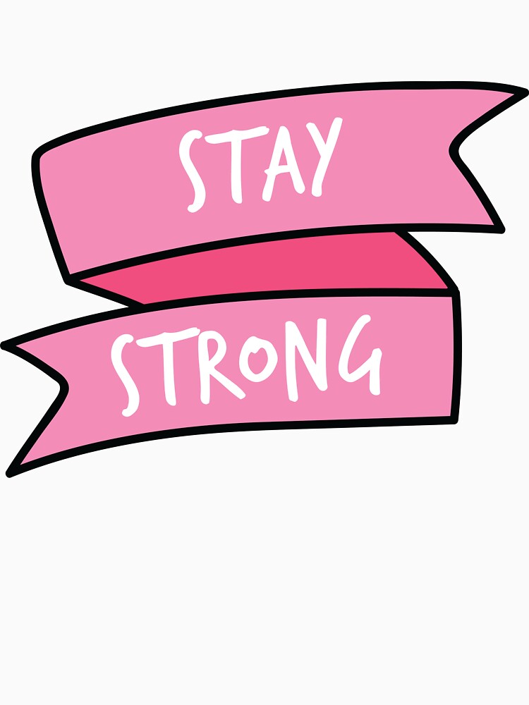 Stay Strong by The-Sassy-Snail