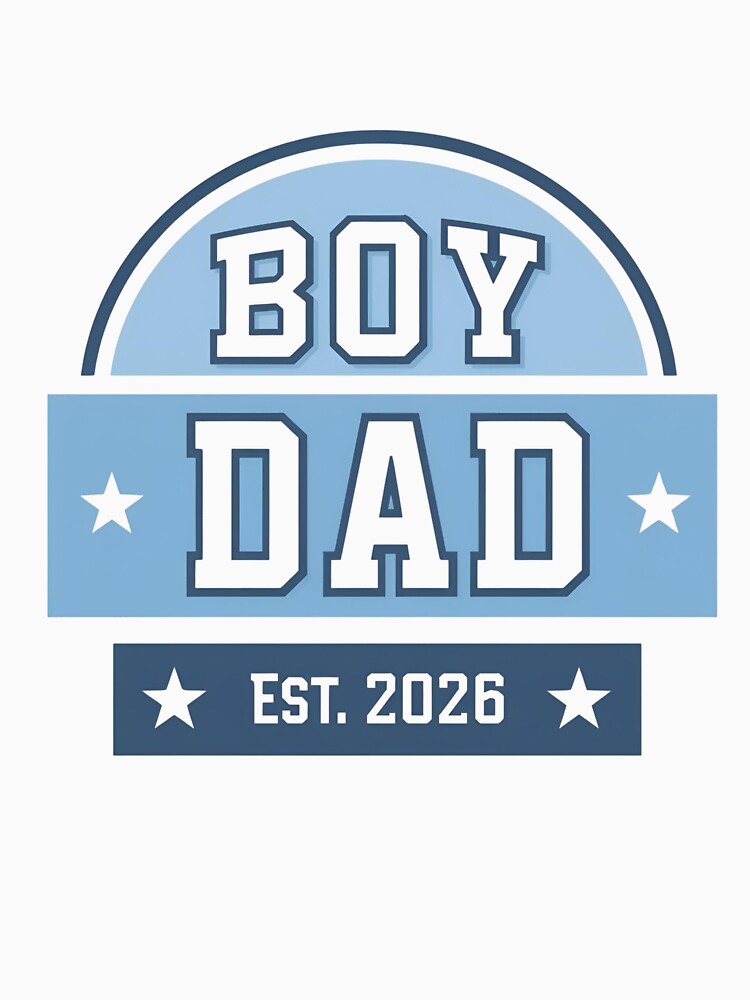 Boy Dad Est 2026 T-Shirt | New Dad Gift | Baby Announcement Shirt for Expecting Fathers by GAIDREDA