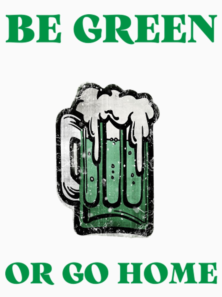 Be green or go home - St Patricks Day by katiksonrama