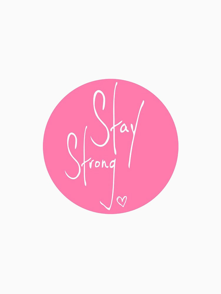 Stay Strong by rosiestelling
