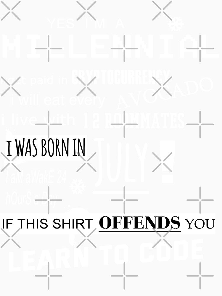 Yes i am a Millennial - I was born in July by T UNIQUE