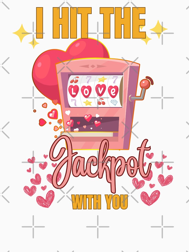 I Hit the Jackpot With you Valentine;s Day Couple Love Matching by Nzgiftsandmore