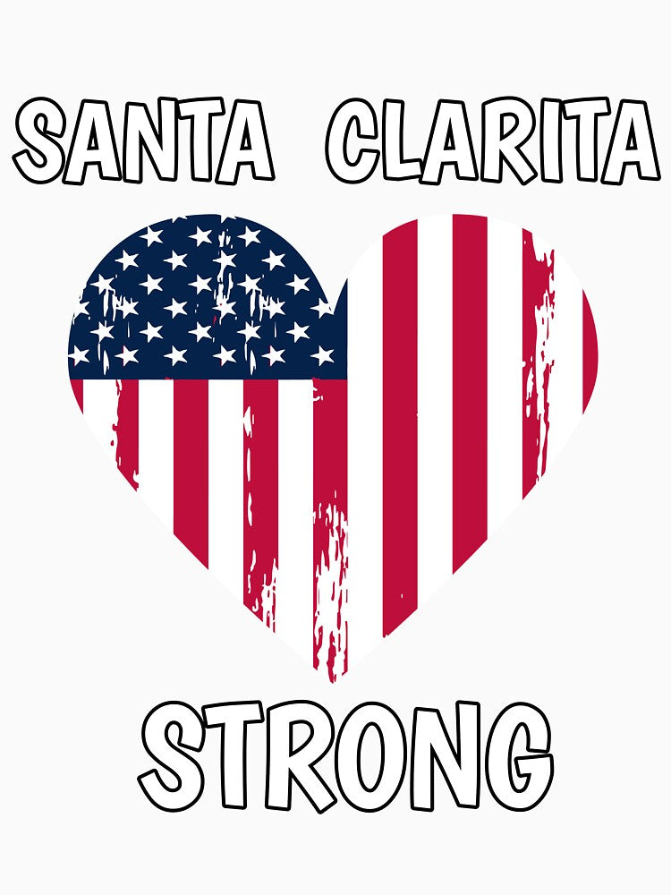 Santa Clarita Strong by B2KMerch