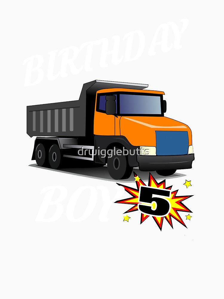 5 Years Old Birthday Design Dump Truck GifDesign by drwigglebutts