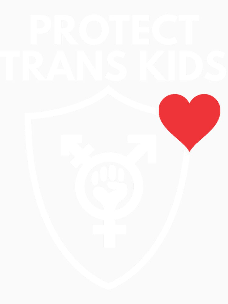 Protect Trans Kids - Transgender Rights by hasbury8