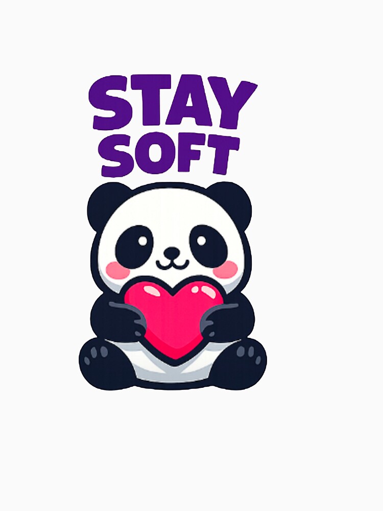 Stay Soft Panda Cute Animal Holding Heart Kawaii Panda Design by Lovestickerco