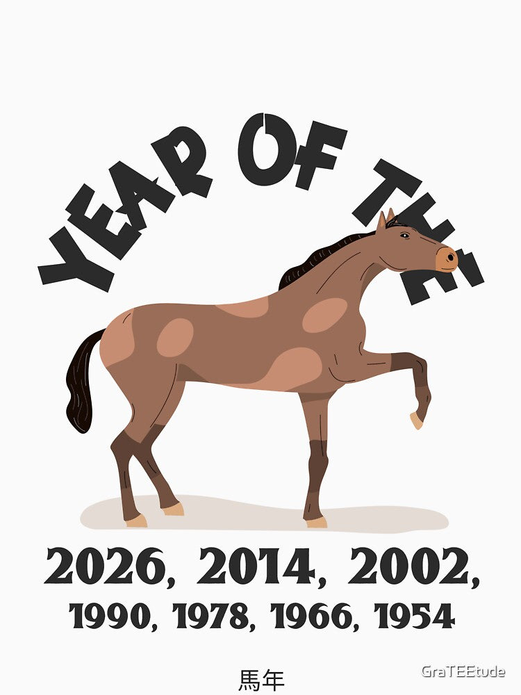 Year Of The Horse 马年 2026, 2014, 2022, 1990, 1978, 1966, 1954 by GraTEEtude