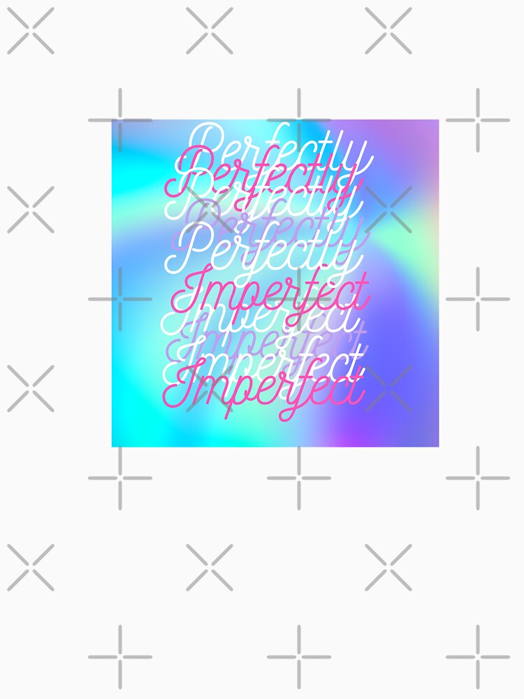 Perfectly Imperfect by SEMSA