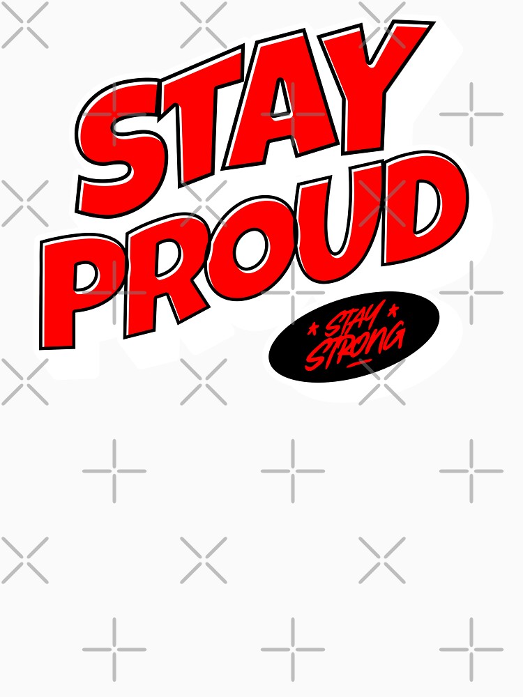 Stay Proud - cool pride design by ReneMM