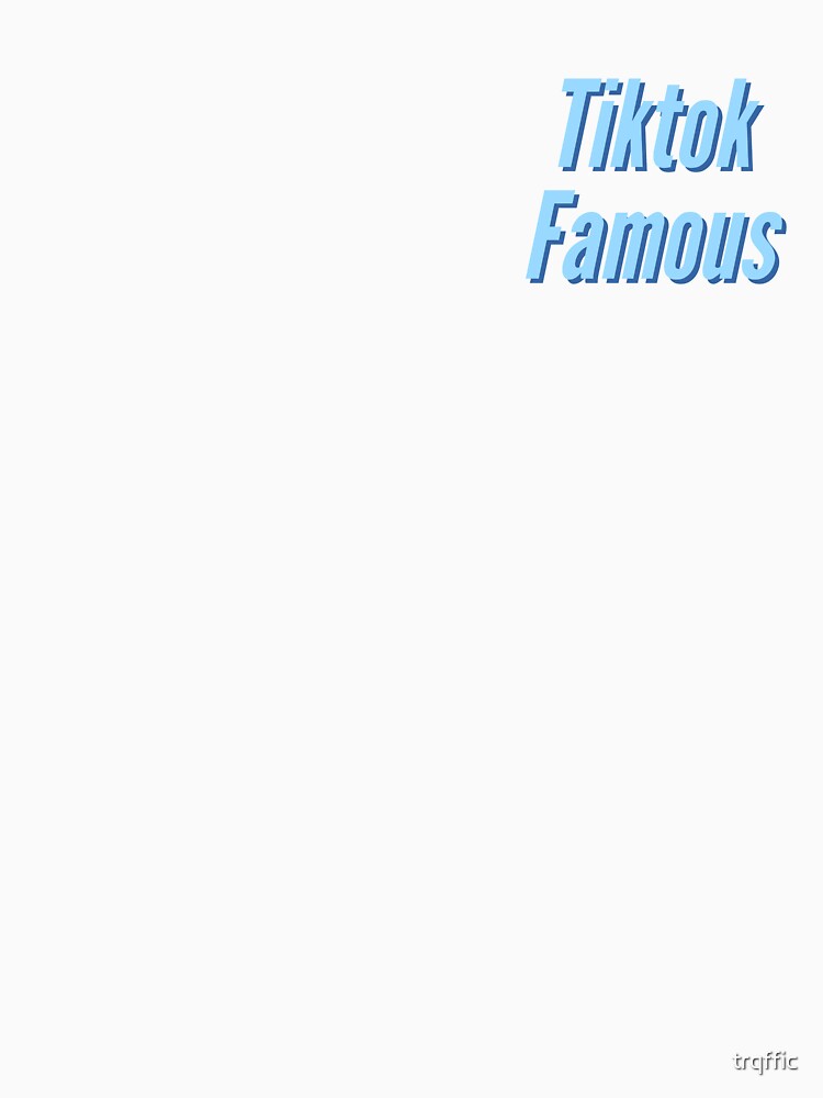 Tiktok famous sticker by trqffic