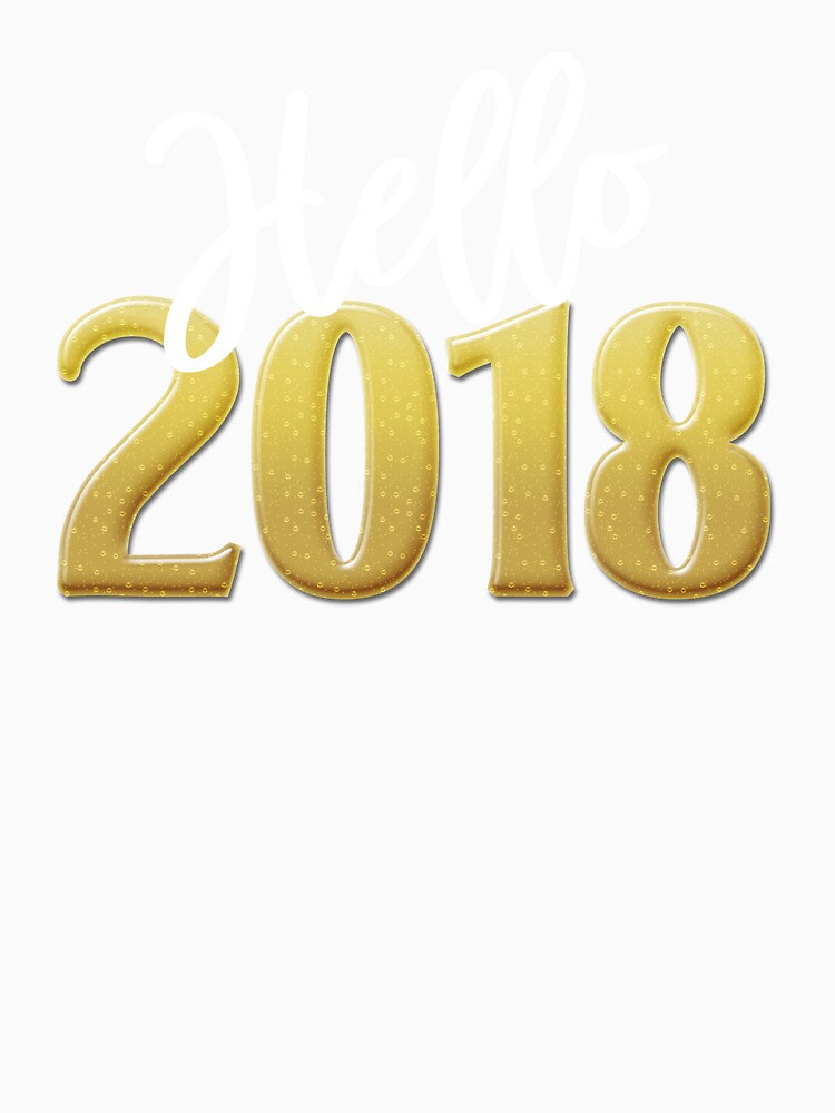 Hello 2018 T-Shirt New Years Eve Gold Champaign Tee Shirt by T-ShirtTech