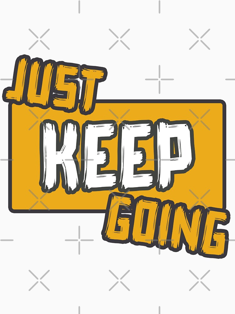 Just Keep Going by GiantessTees
