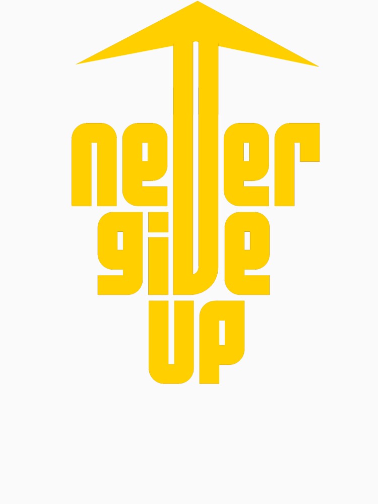 Do not give up by Theteetokstore