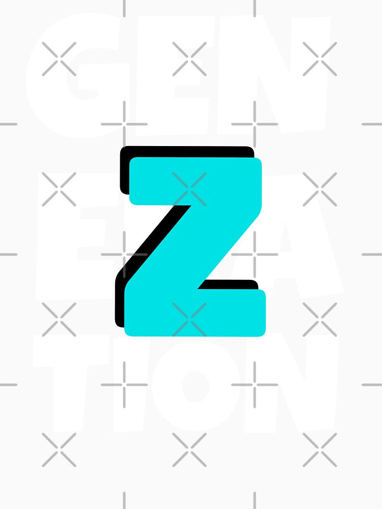 Generation Z | Gen Z | Best Generation Ever by TeesByAngelzB